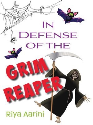 cover image of In Defense of the Grim Reaper